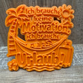 Ich brauche keine Motivation, ich brauche Urlaub!