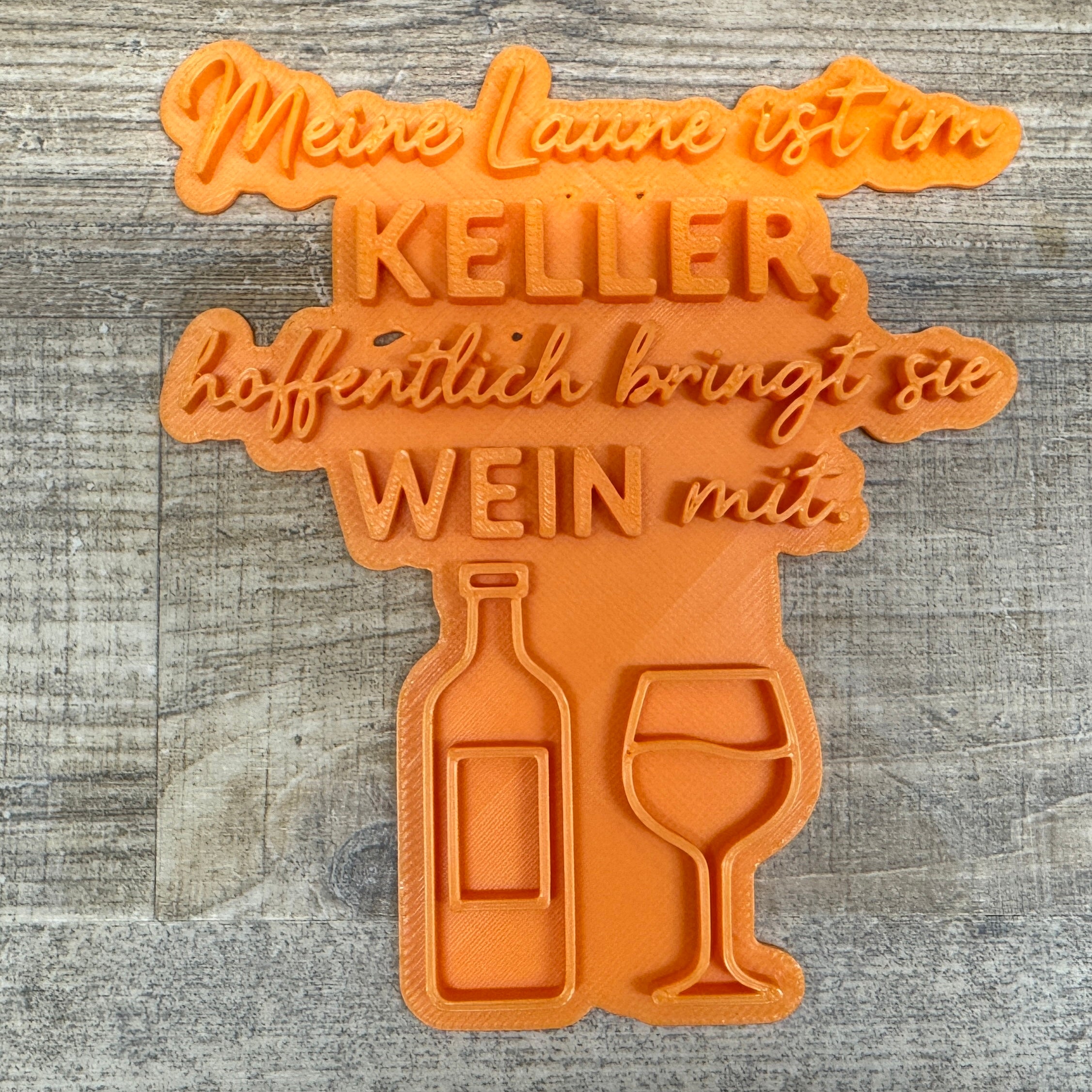 Meine Laune ist im Keller, hoffentlich bringt sie Wein mit